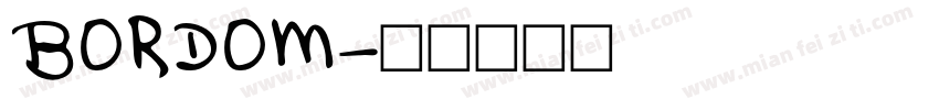 BORDOM字体转换