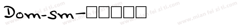 Dom_sm字体转换