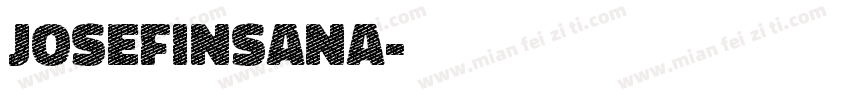 josefinsana字体转换