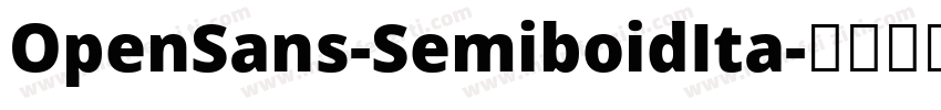 OpenSans-SemiboidIta字体转换