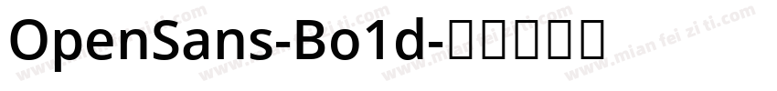OpenSans-Bo1d字体转换