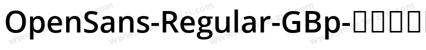 OpenSans-Regular-GBp字体转换