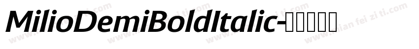 MilioDemiBoldItalic字体转换