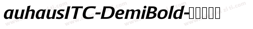 auhausITC-DemiBold字体转换