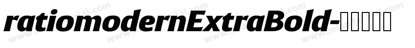 ratiomodernExtraBold字体转换