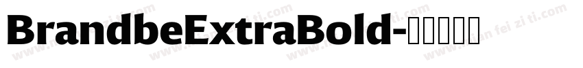 BrandbeExtraBold字体转换