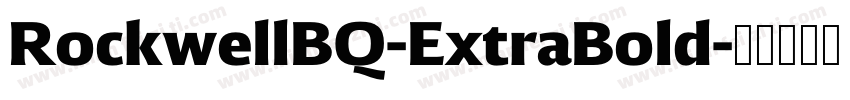 RockwellBQ-ExtraBold字体转换
