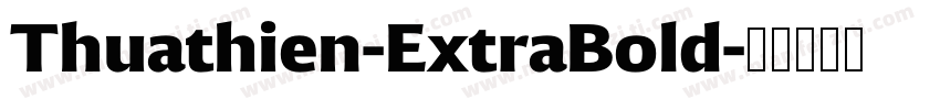 Thuathien-ExtraBold字体转换