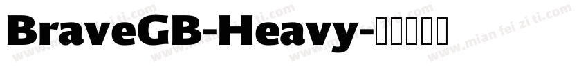 BraveGB-Heavy字体转换