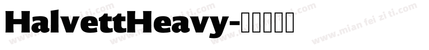 HalvettHeavy字体转换