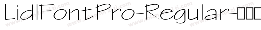 LidlFontPro-Regular字体转换
