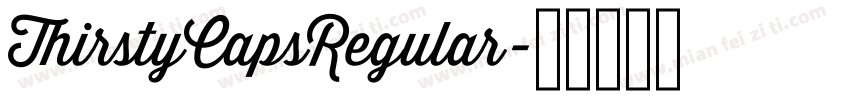 ThirstyCapsRegular字体转换