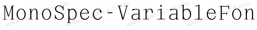 MonoSpec-VariableFon字体转换