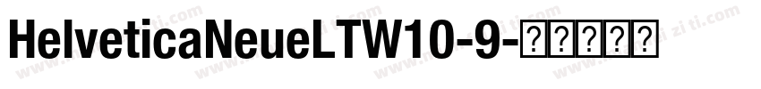 HelveticaNeueLTW10-9字体转换