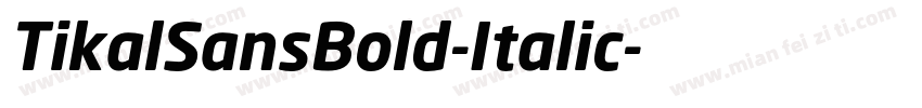 TikalSansBold-Italic字体转换