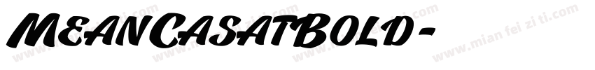 MeanCasatBold字体转换
