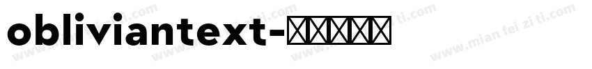 obliviantext字体转换