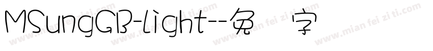 MSungGB-Light-字体转换