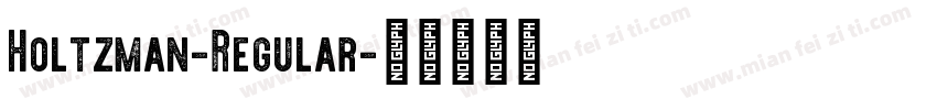 Holtzman-Regular字体转换