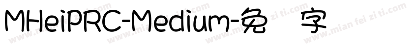 MHeiPRC-Medium字体转换