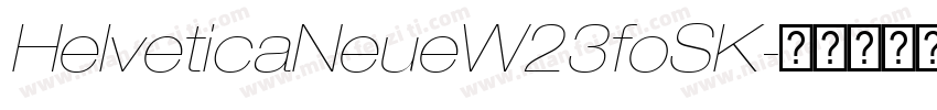 HelveticaNeueW23foSK字体转换