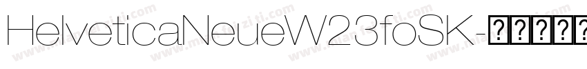 HelveticaNeueW23foSK字体转换