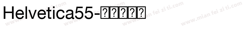 Helvetica55字体转换