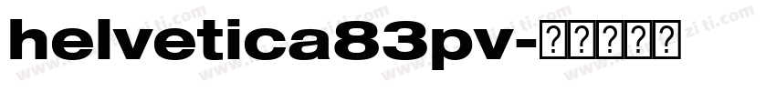 helvetica83pv字体转换