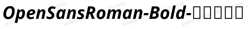 OpenSansRoman-Bold字体转换