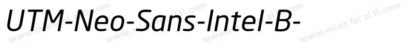 UTM-Neo-Sans-Intel-B字体转换