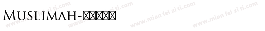 Muslimah字体转换