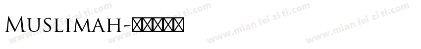 Muslimah字体转换