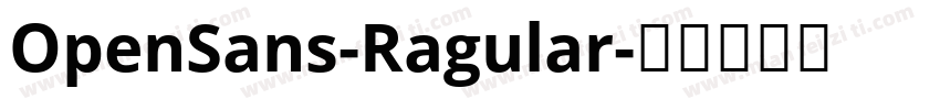 OpenSans-Ragular字体转换
