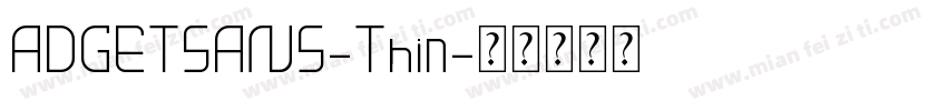ADGETSANS-Thin字体转换