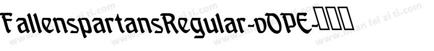 FallenspartansRegular-vOPE字体转换
