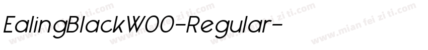 EalingBlackW00-Regular字体转换