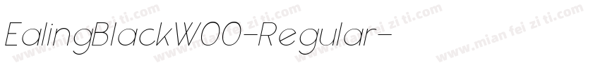 EalingBlackW00-Regular字体转换