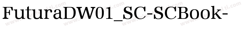 FuturaDW01_SC-SCBook字体转换