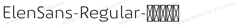 ElenSans-Regular字体转换
