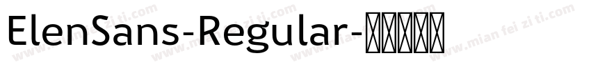 ElenSans-Regular字体转换