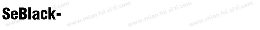 SeBlack字体转换