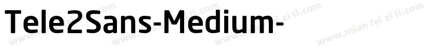 Tele2Sans-Medium字体转换