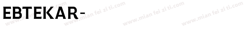 Ebtekar字体转换