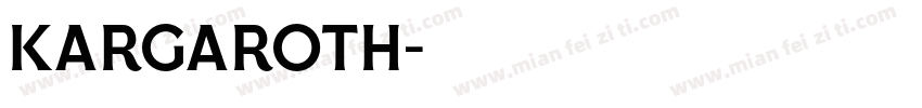 kargaroth字体转换