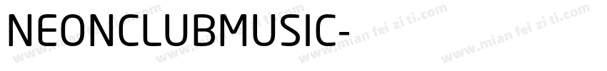 NEONCLUBMUSIC字体转换