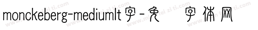 monckeberg-mediumlt字字体转换