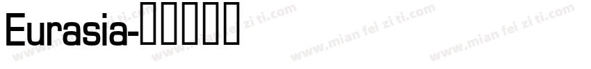 Eurasia字体转换