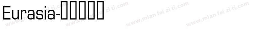 Eurasia字体转换