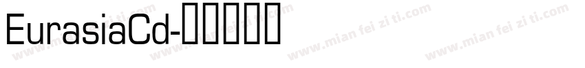 EurasiaCd字体转换