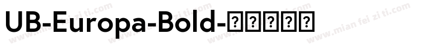 UB-Europa-Bold字体转换